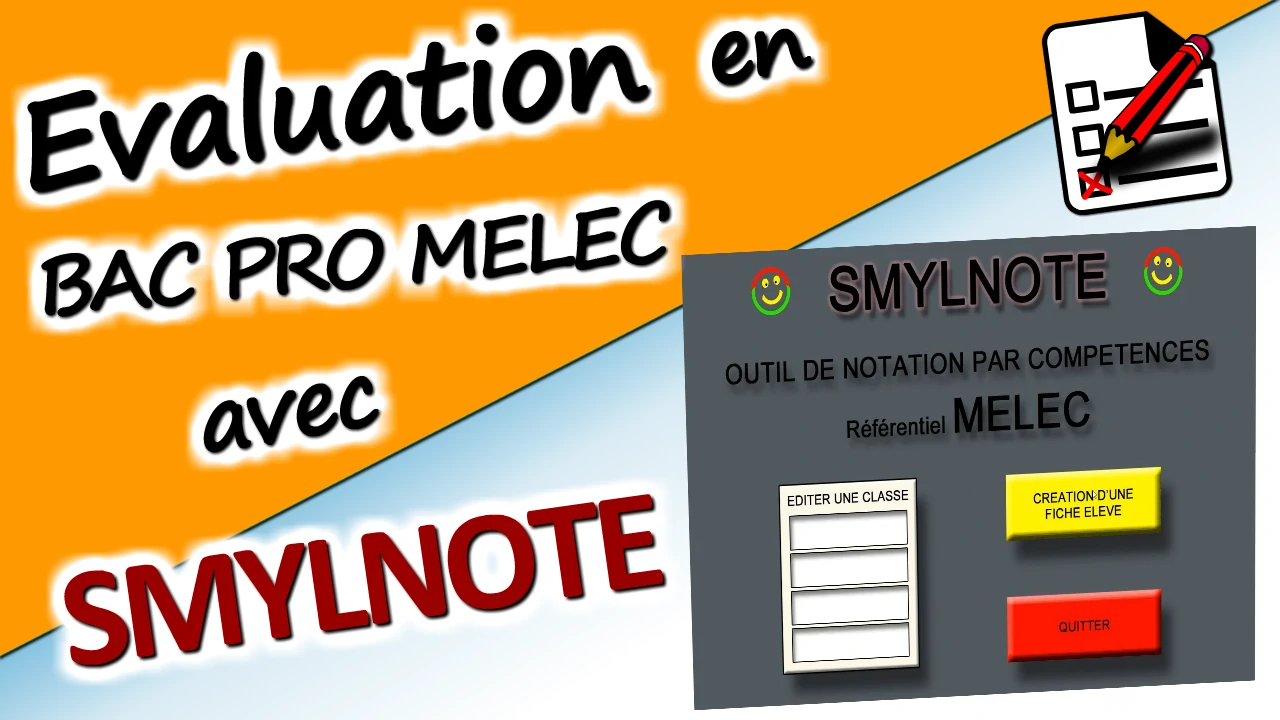 évaluation des compétences des élèves de bac pro Melec avec le logiciel Smylnote