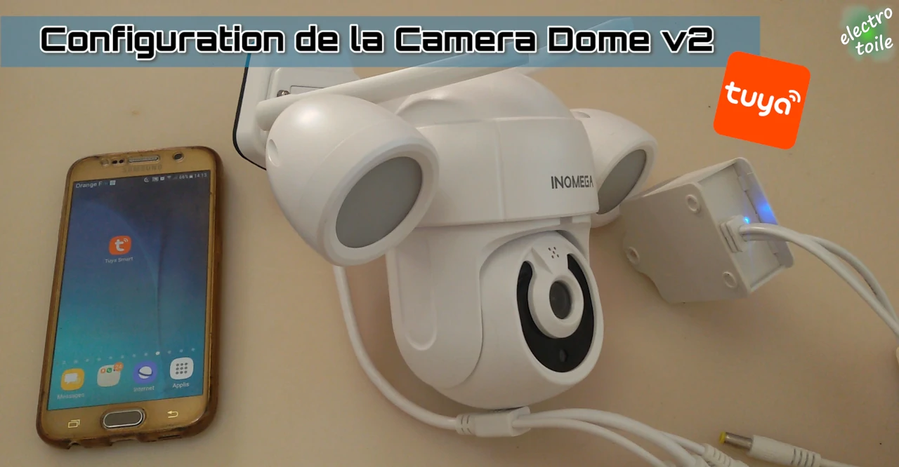configurer la caméra inocam dome v2 avec l'application tuya smart