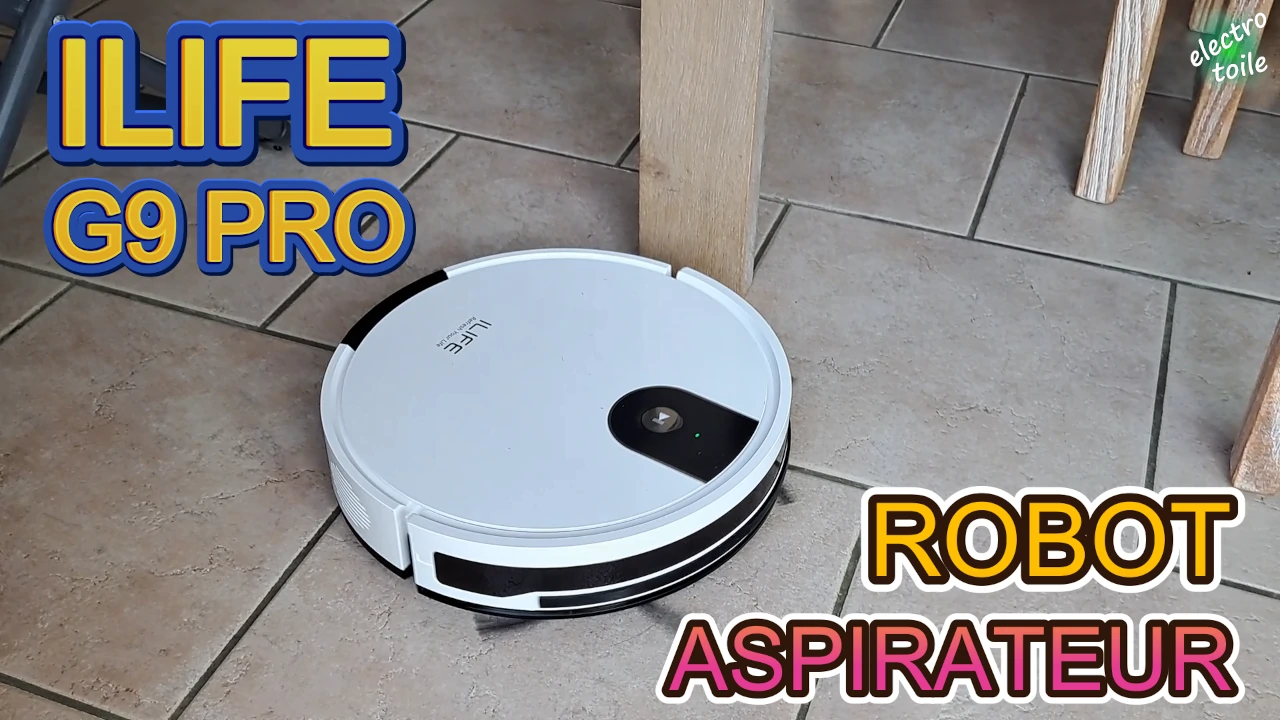 test du robot aspirateur laveur G9 PRO ILIFE