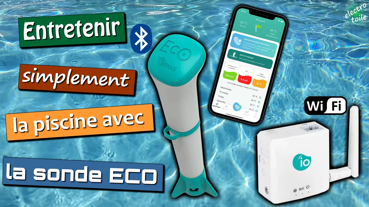 comment entretenir facilement une piscine ou un spa avec la sonde connectée Eco Iopool